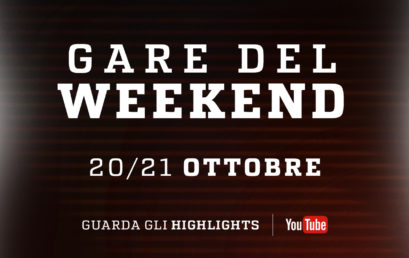 Highlights / Gare del 20 e 21 Ottobre